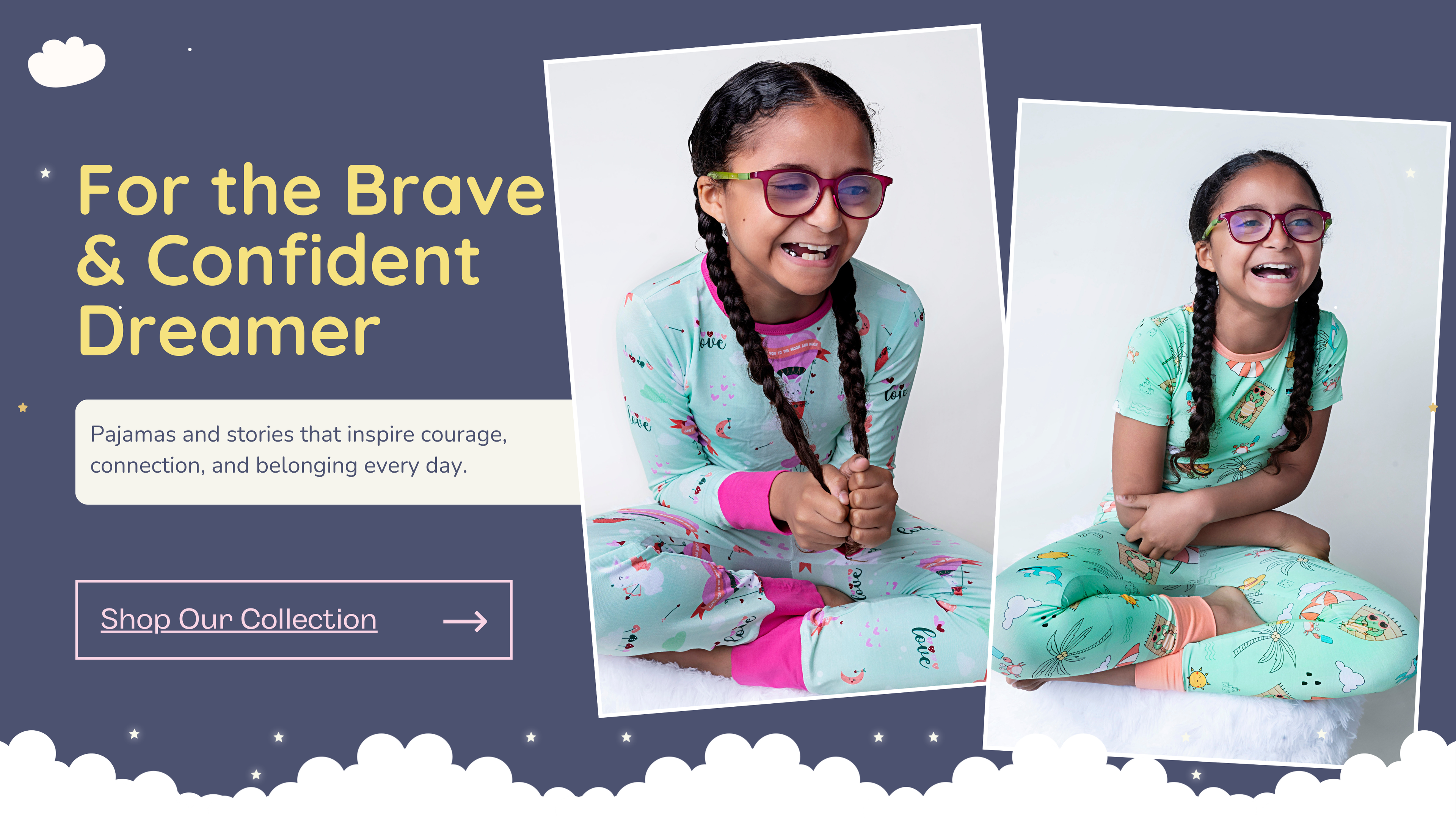 Promotional image of children's pajamas with text about courage and confidence.
